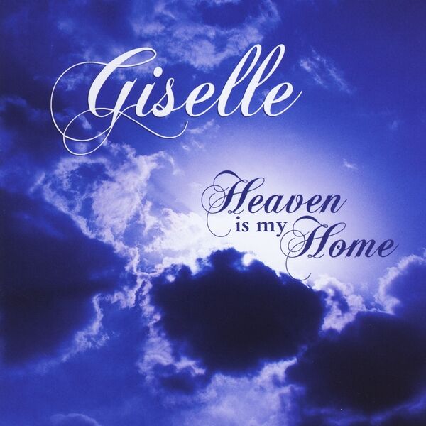 Cover art for Heaven Is My Home